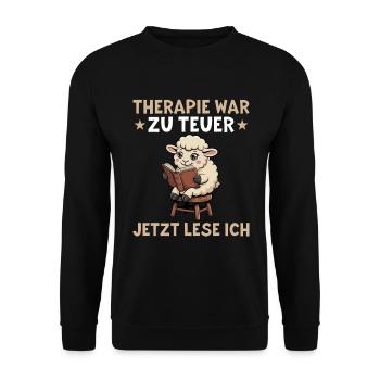 Therapie war zu Teuer - Lustiges Bücherwurm Schaf - Unisex Pullover - Schwarz - Vorne - Alina (178cm) & Michal (187cm)