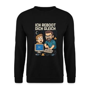 Ich reboot dich gleich - Unisex Pullover - Schwarz - Vorne - Alina (178cm) & Michal (187cm)
