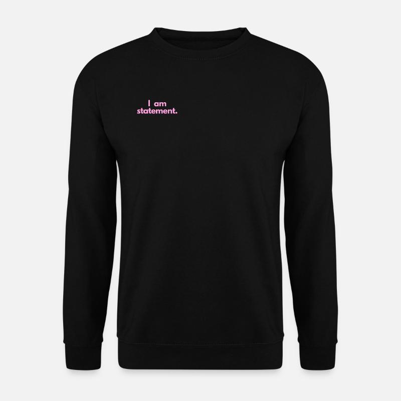 statement txt pink - Unisex Pullover - Schwarz