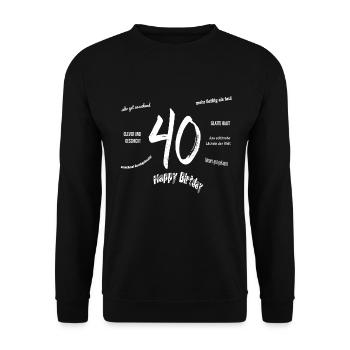 40 Happy Birthday - Unisex Pullover - Schwarz - Vorne - Alina (178cm) & Michal (187cm)