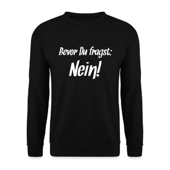 Bevor du fragst: Nein! - Unisex Pullover - Schwarz - Vorne - Alina (178cm) & Michal (187cm)