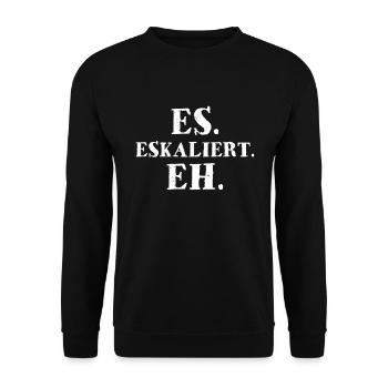 Es Eskaliert Eh - Unisex Pullover - Schwarz - Vorne - Alina (178cm) & Michal (187cm)