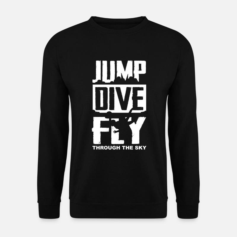 Jump Dive Fly - Unisex Sweatshirt - black