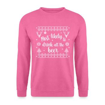 most likely to drink all the beer - Unisex Pullover - Pink - Vorne