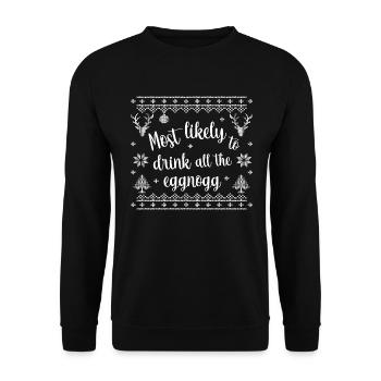 most likely to drink all the eggnogg - Unisex Pullover - Schwarz - Vorne - Alina (178cm) & Michal (187cm)