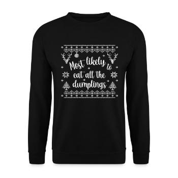 most likely to eat all the dumplings - Unisex Pullover - Schwarz - Vorne - Alina (178cm) & Michal (187cm)