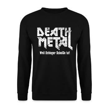 Death Metal Weil Schlager Scheisse ist Heavy Metal - Unisex Pullover - Schwarz - Vorne - Alina (178cm) & Michal (187cm)