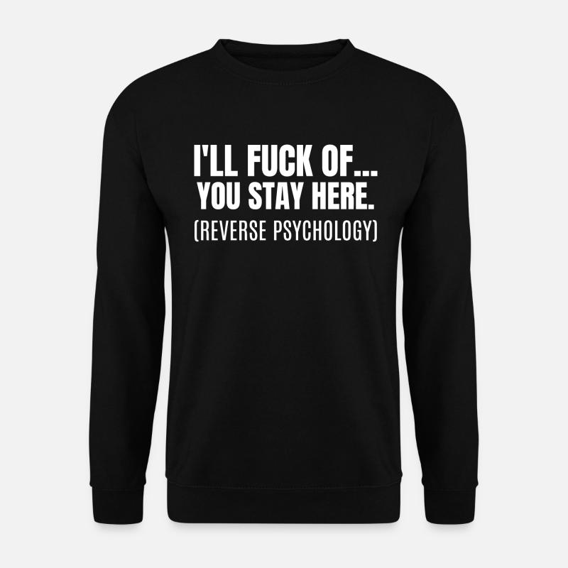 Reverse Psychology - Unisex Sweatshirt - black