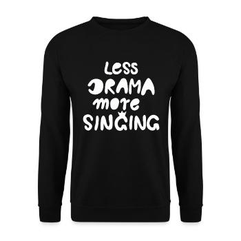 moins de drame plus de chant weiss - Sweat-shirt Unisexe - noir - Devant - Alina (178cm) & Michal (187cm)