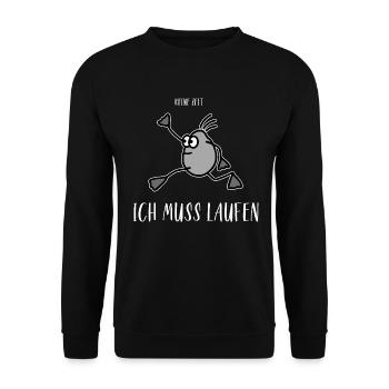 Running Rennen Läufer Laufen Marathon Keine Zeit - Unisex Pullover - Schwarz - Vorne - Alina (178cm) & Michal (187cm)
