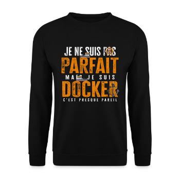 Docker parfait cadeau drôle humour métier - Sweat-shirt Unisexe - noir - Devant - Alina (178cm) & Michal (187cm)