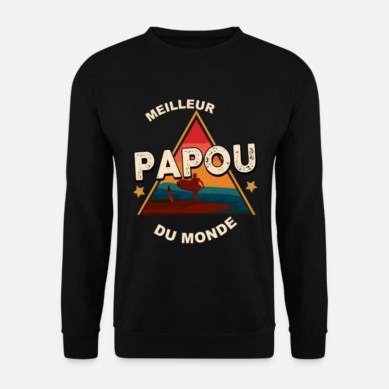 Meilleur Papou du monde - Sweat-shirt Unisexe - noir