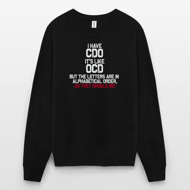 Anxiety OCD obsessive compulsive disorder compulsion Unisex Sweatshirt