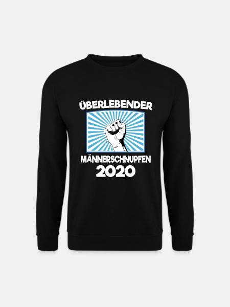 Überlebender Männerschnupfen 2020 Lustig Scherz - Unisex Pullover - Schwarz