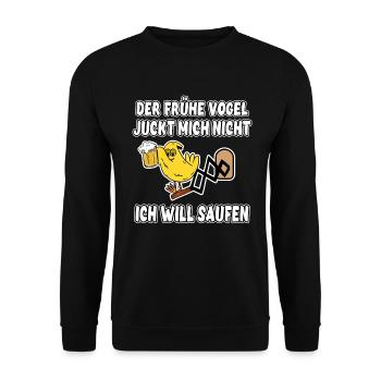 Der frühe Vogel juckt mich nicht Ich will saufen - Unisex Pullover - Schwarz - Vorne - Alina (178cm) & Michal (187cm)