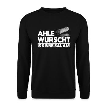 Ahle Wurscht Wurst is kinne Salami Spruch lustig - Unisex Pullover - Schwarz - Vorne - Alina (178cm) & Michal (187cm)