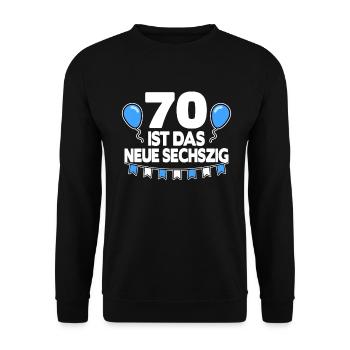 Geschenk 70. Geburtstag 70 Jahre lustig Spruch - Unisex Pullover - Schwarz - Vorne - Alina (178cm) & Michal (187cm)