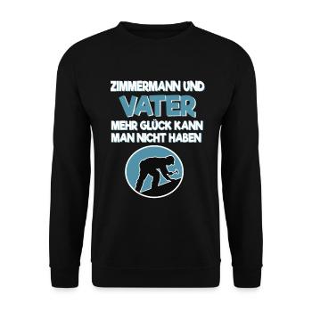 Zimmermann und Vater Papa Geschenk Geburt Spruch - Unisex Pullover - Schwarz - Vorne - Alina (178cm) & Michal (187cm)