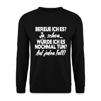 Bereue Ich es? Lustiger Spruch Kinder Büro T-Shirt - Unisex Pullover - Schwarz - Vorne - Alina (178cm) & Michal (187cm)