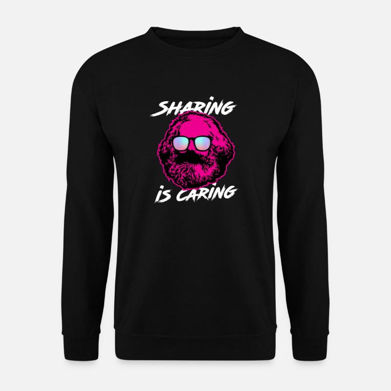 Karl Marx - Sharing is Caring, Parody, Funny - Unisex Sweatshirt - black