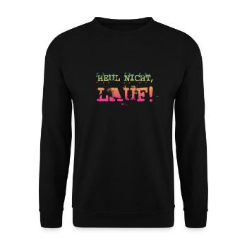 Heul nicht, Lauf! - Laufen, Joggen, Sport, Rennen - Unisex Pullover - Schwarz - Vorne - Alina (178cm) & Michal (187cm)
