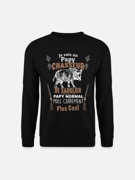 Chasseur de sanglier idée cadeau papy chasse - Sweat-shirt Unisexe - noir