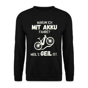 Warum ich mit Akku fahre? - Unisex Pullover - Schwarz - Vorne - Alina (178cm) & Michal (187cm)