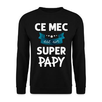 Ce Mec Est Un Super Papy - Sweat-shirt Unisexe - noir - Devant - Alina (178cm) & Michal (187cm)