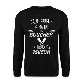 Un boucher a toujours raison Cadeau Humour - Sweat-shirt Unisexe - noir - Devant - Alina (178cm) & Michal (187cm)