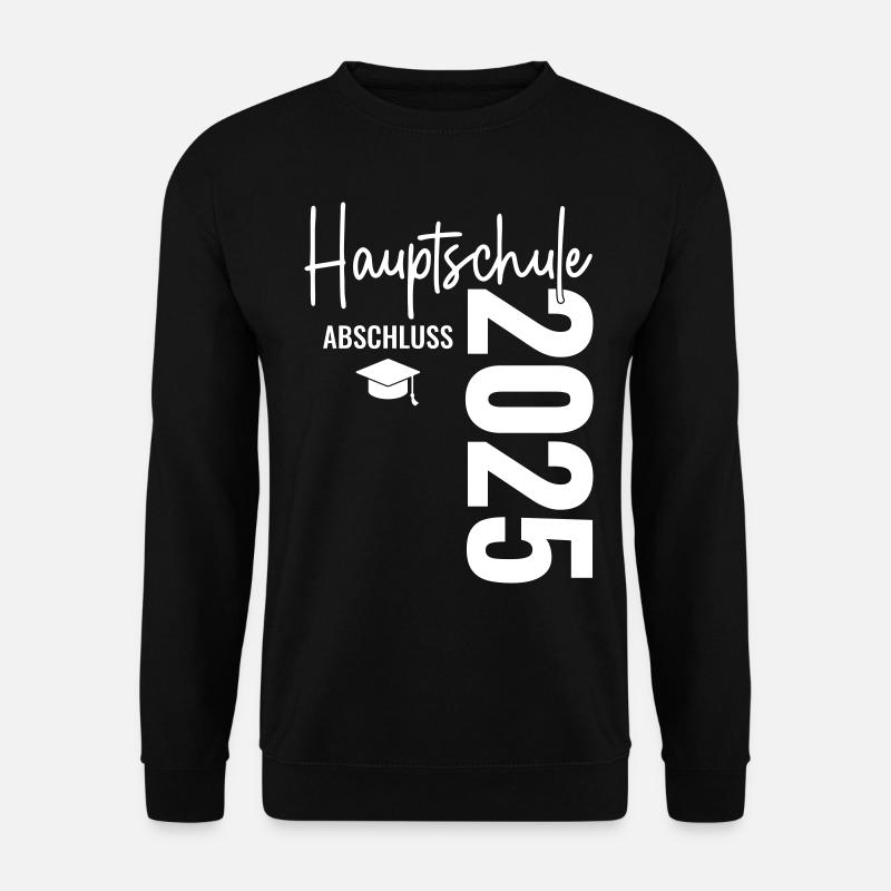 Abschluss 2025 Hauptschule - Unisex Pullover - Schwarz