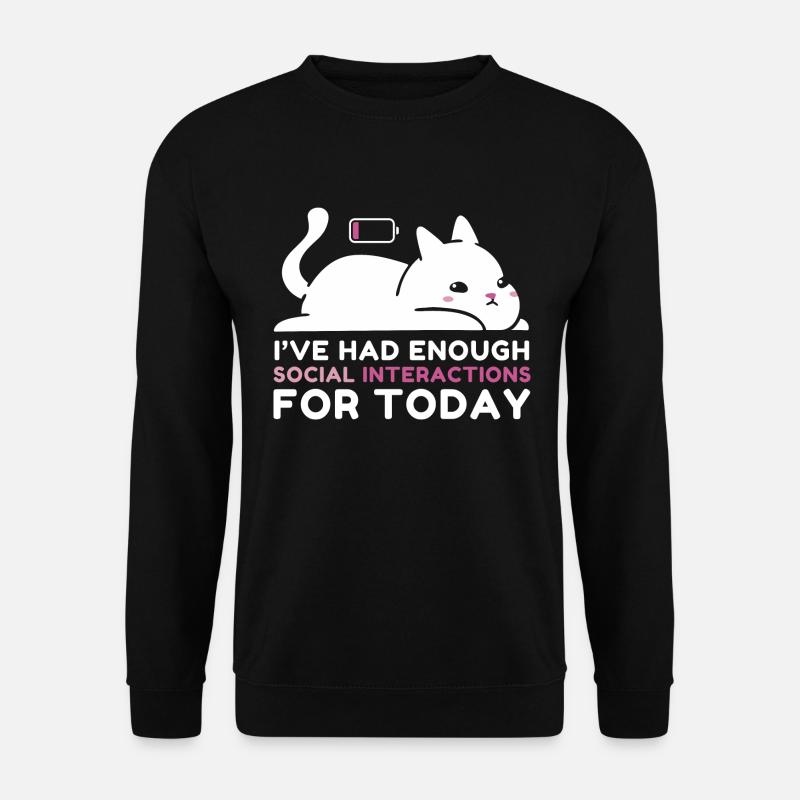 Suffisamment d’interactions sociales - Sweat-shirt Unisexe - noir