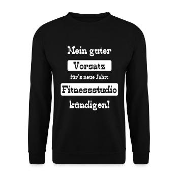 Sportmuffel Neujahrsvorsatz Fitnessstudio kündigen - Unisex Pullover - Schwarz - Vorne - Alina (178cm) & Michal (187cm)