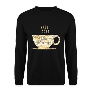 Coffee Cup Coffee Drink Saying Coffee Lovers - Unisex Sweatshirt - black - Front - Alina (178cm) & Michal (187cm)
