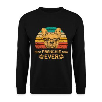 Meilleure Frenchie Mom Ever Français Bulldog Mama - Sweat-shirt Unisexe - noir - Devant - Alina (178cm) & Michal (187cm)