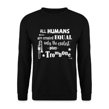 All Humans equal, coolest play trombone - Unisex Pullover - Schwarz - Vorne - Alina (178cm) & Michal (187cm)