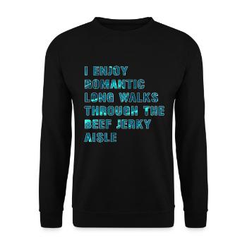 Ich genieße romantische Spaziergänge durch den - Unisex Pullover - Schwarz - Vorne - Alina (178cm) & Michal (187cm)
