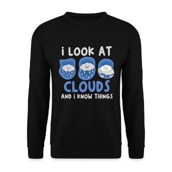 I look at the clouds and I know things - - Unisex Sweatshirt - black - Front - Alina (178cm) & Michal (187cm)
