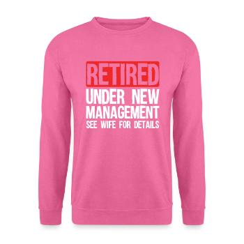 Retraité sous une nouvelle direction - Sweat-shirt Unisexe - rose - Devant
