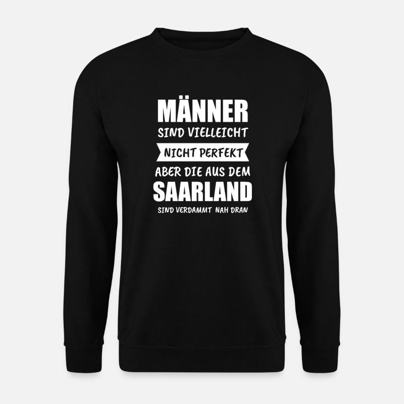 Saarland Saarländer Saarbrücken Geschenk - Unisex Pullover - Schwarz
