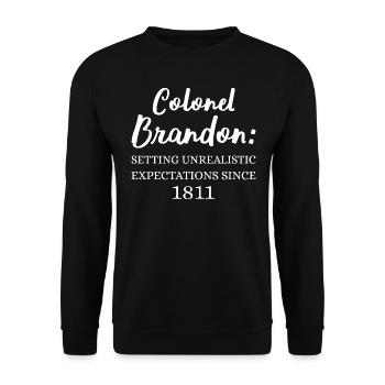 Colonel Brandon: Unrealistische Erwartungen setzen - Unisex Pullover - Schwarz - Vorne - Alina (178cm) & Michal (187cm)