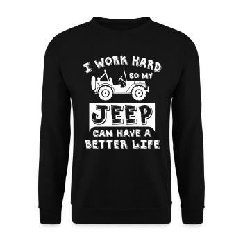 Je travaille dur pour que mes jeeps puissent avoir une vie meilleure - Sweat-shirt Unisexe - noir - Devant - Alina (178cm) & Michal (187cm)