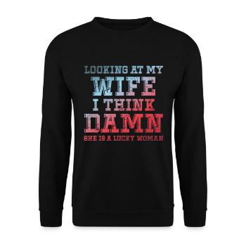 En regardant ma femme, je me dis que c’est bon sang - Sweat-shirt Unisexe - noir - Devant - Alina (178cm) & Michal (187cm)