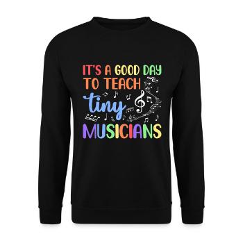 C’est une bonne journée pour enseigner aux petits musiciens - Sweat-shirt Unisexe - noir - Devant - Alina (178cm) & Michal (187cm)