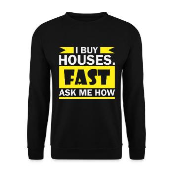 I Buy Houses Fast Real Estate Investor Agent - Unisex Sweatshirt - black - Front - Alina (178cm) & Michal (187cm)