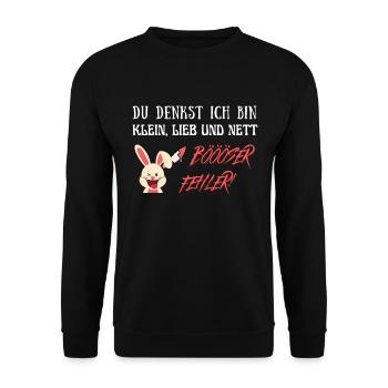 Du denkst ich bin klein lieb und nett böser Fehler - Unisex Pullover - Schwarz - Vorne - Alina (178cm) & Michal (187cm)