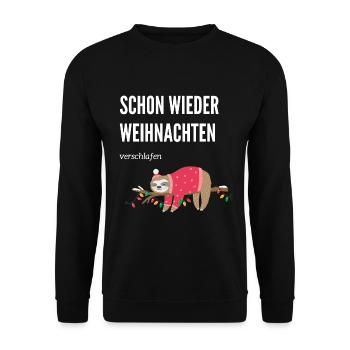 Schon wieder Weihnachten - Lustig - Witzig - Unisex Pullover - Schwarz - Vorne - Alina (178cm) & Michal (187cm)