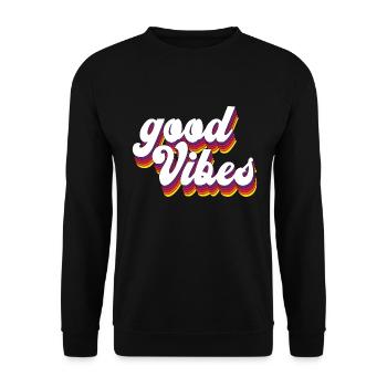 Good Vibes - Unisex Pullover - Schwarz - Vorne - Alina (178cm) & Michal (187cm)