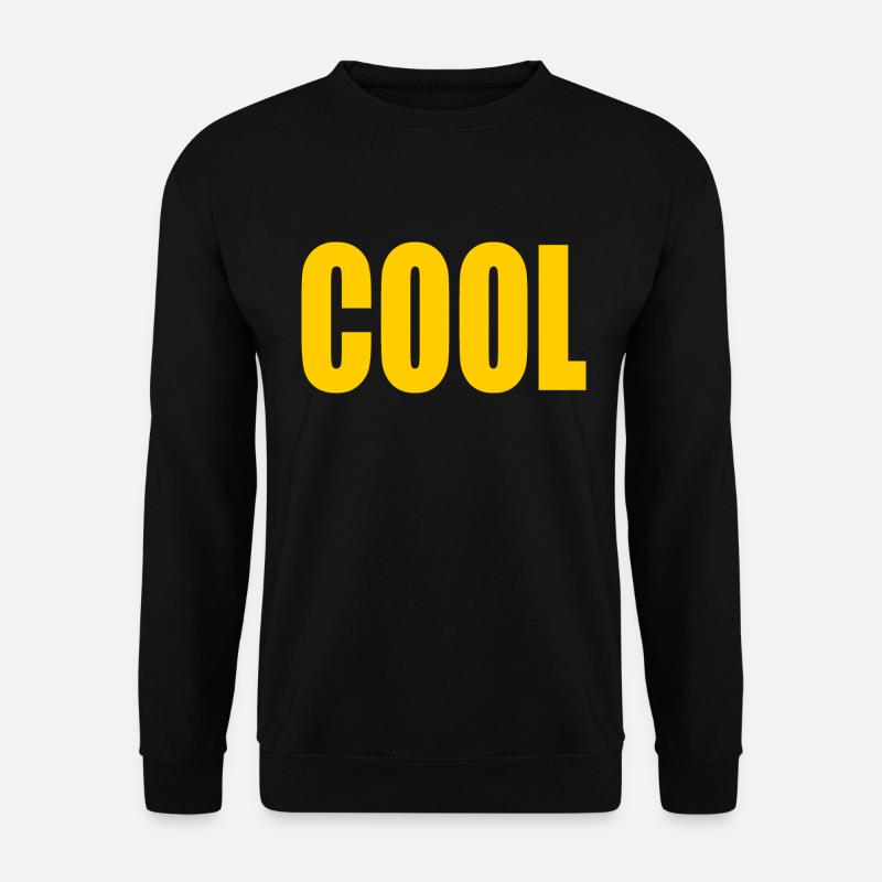 Cool - Sweat-shirt Unisexe - noir