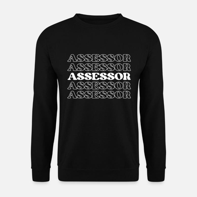 Évaluateur Évaluateur Évaluateur Estimateur - Sweat-shirt Unisexe - noir
