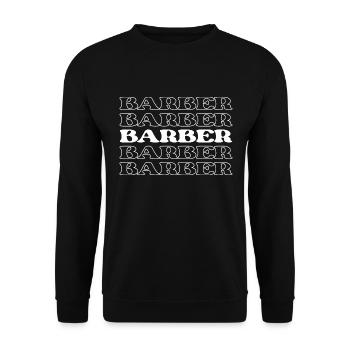 Barber Barber Haircutter Hairdresser Stylist Hair - Unisex Sweatshirt - black - Front - Alina (178cm) & Michal (187cm)